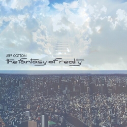 Jeff Cotton Fantasy Of Reality 2 VINYL LP