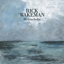 Rick Wakeman Melancholia VINYL LP