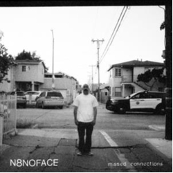 N8Noface Missed Connections (Clear Vinyl) VINYL LP