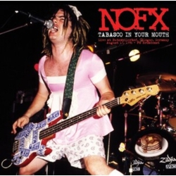 Nofx Tabasco In Your Mouth VINYL LP