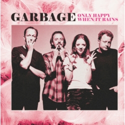 Garbage Only Happy When It Rains: Rare Radio Broadcasts VINYL LP