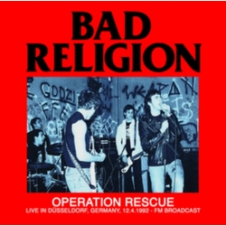 Bad Religion Operation Rescue - Live In Dusseldorf. Germany. 12.4.1992 - Fm Broadcast VINYL LP