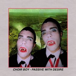 Choir Boy Passive With Desire (Metallic Red) Vinyl LP