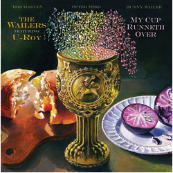Bob & The Wailers Featuring U Roy Marley My Cup Runneth Over VINYL LP
