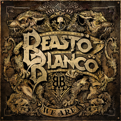 Beasto Blanco We Are Vinyl LP