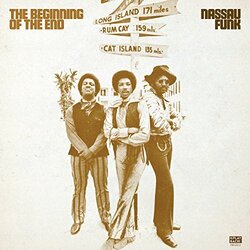 Beginning Of The End Nassau Funk Vinyl LP