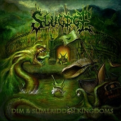 Slugdge Dim And Slimeridden Kingdoms VINYL LP