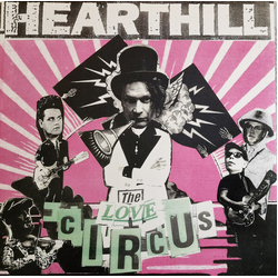Hearthill Love Circus VINYL LP