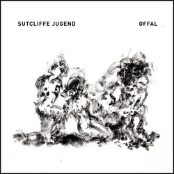 Sutcliffe Jugend Offal Vinyl LP