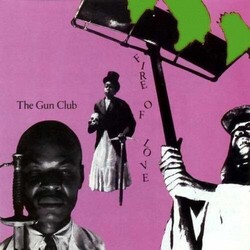 The Gun Club Fire of Love Vinyl LP