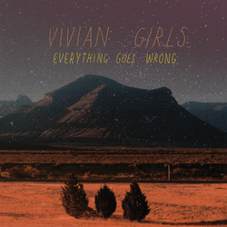 Vivian Girls Everything Goes Wrong 180GM COLORED VINYL DL CARD LP