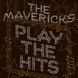 Mavericks Play The Hits Vinyl LP