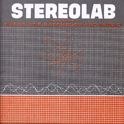 Stereolab Groop Played Space Age Batchelor Pad Music (Clear Vinyl) Vinyl LP