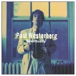 Paul Westerberg Eventually Vinyl LP