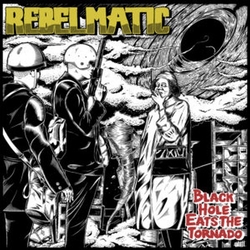 Rebelmatic Black Hole Eats VINYL LP
