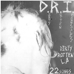 D.R.I. Dirty Rotten (Reissue Of Their Debut Ep On 12 Vinyl) Vinyl LP