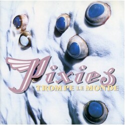 Pixies Trompe La Monde VINYL LP