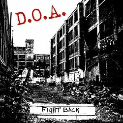 Doa Fight Back (White Vinyl) Vinyl LP