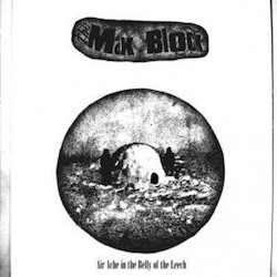 The Max Block Air Ache In The Belly Of The Leech Vinyl LP