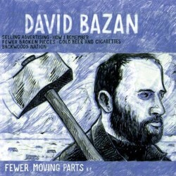 David Bazan Fewer Moving Parts VINYL LP