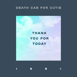 Death Cab For Cutie Thank You For Today (Dl Code) Vinyl LP