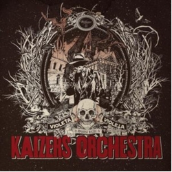 Kaizers Orchestra Violeta Violeta Volume Ii VINYL LP