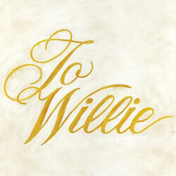 Phosphorescent To Willie VINYL LP