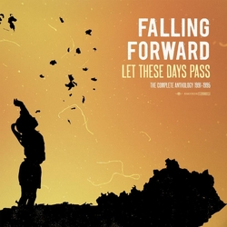 Falling Forward Let These Days Pass: The Complete Anthology 1991-1995 VINYL LP