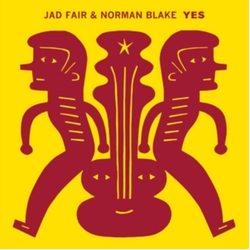 Jad Fair & Norman Blake Yes