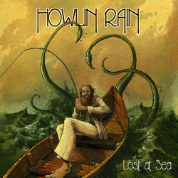 Howlin Rain Lost At Sea: Rarities Outtakes & Other Tales From The Deep 3 VINYL LP