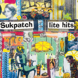 Sukpatch Lite Hits VINYL LP