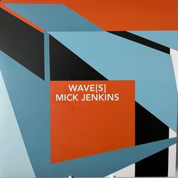 Mick Jenkins Wave S VINYL LP