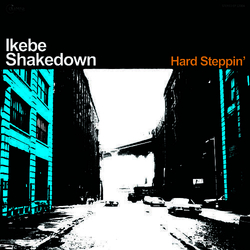Ikebe Shakedown Hard Steppin BLUE VINYL LP