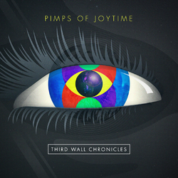 Pimps Of Joytime Third Wall Chronicles Vinyl LP