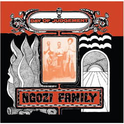 Ngozi Family Day Of Judgment VINYL LP
