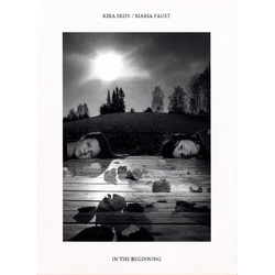 Kira & Maria F Skov In The Beginning VINYL LP