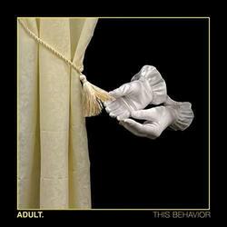 Adult This Behavior (Yellow Vinyl) Vinyl LP