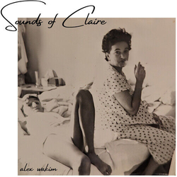 Alex Wakim Sounds Of Claire VINYL LP