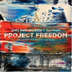 Joey Defrancesco Project Freedom 2 VINYL LP