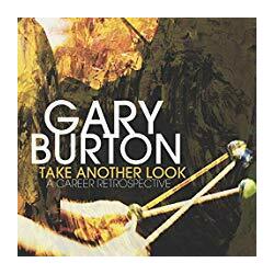 Gary Burton Take Another Look: A Career Retrospective Vinyl LP