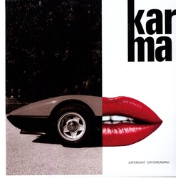 Karma Latenight Daydreaming VINYL LP