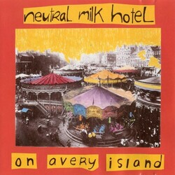 Neutral Milk Hotel On Avery Island Vinyl LP