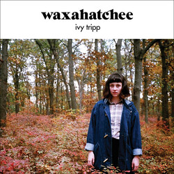 Waxahatchee Ivy Tripp VINYL LP