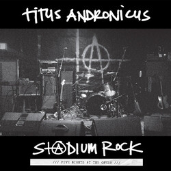 Titus Andronicus S+@Dium Rock: Five Nights At The Opera Vinyl LP