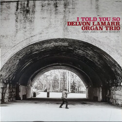 Delvon Lamarr Organ Trio I Told You So VINYL LP