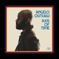 Angelo Outlaw Axis Of Time (Clear Vinyl) VINYL LP
