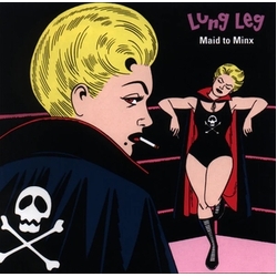 Lung Leg Maid To Minx PINK VINYL LP