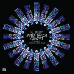 James Quartet Taylor Te Deum VINYL LP