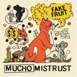 Fake Fruit Mucho Mistrust CUTIES ORANGE VINYL LP
