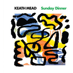 Keath Mead Sunday Dinner Vinyl LP